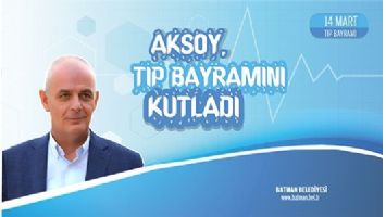 AKSOY, TIP BAYRAMINI KUTLADI