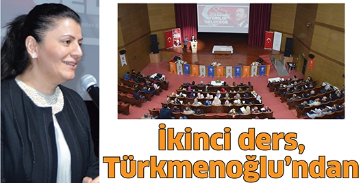 İKİNCİ DERS, T&Uuml;RKMENOĞLU&rsquo;NDAN