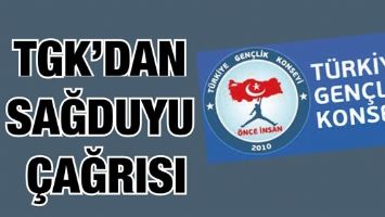 TGK&rsquo;DAN SAĞDUYU &Ccedil;AĞRISI