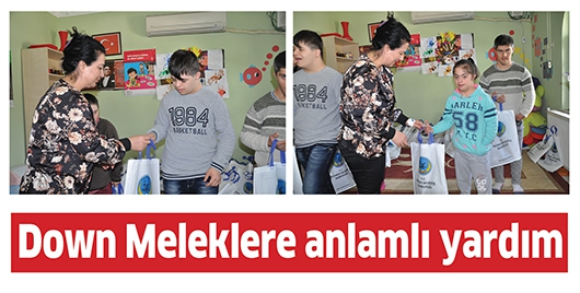 DOWN MELEKLERE ANLAMLI YARDIM