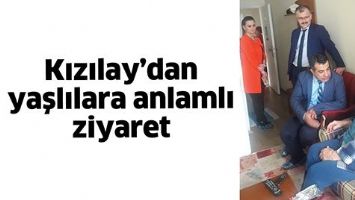 KIZILAY&rsquo;DAN YAŞLILARA ANLAMLI ZİYARET