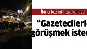 İKİNCİ KEZ İNTİHARA KALKIŞTI