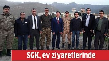 SGK, EV ZİYARETLERİNDE