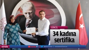 34 kadına sertifika