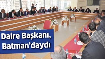 DAİRE BAŞKANI, BATMAN&rsquo;DAYDI