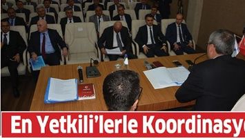 EN YETKİLİ&rsquo;LERLE KOORDİNASYON