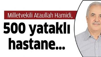 500 YATAKLI HASTANE...