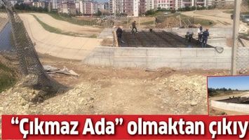&ldquo;&Ccedil;IKMAZ ADA&rdquo; OLMAKTAN &Ccedil;IKIYOR