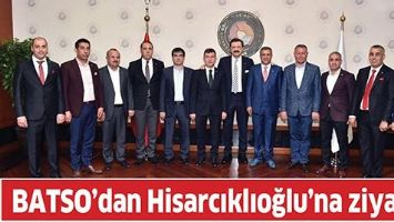 BATSO&rsquo;DAN HİSARCIKLIOĞLU&rsquo;NA ZİYARET