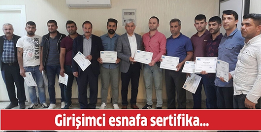 GİRİŞİMCİ ESNAFA SERTİFİKA&hellip;