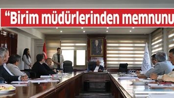 &ldquo;BİRİM M&Uuml;D&Uuml;RLERİNDEN MEMNUNUM&rdquo;
