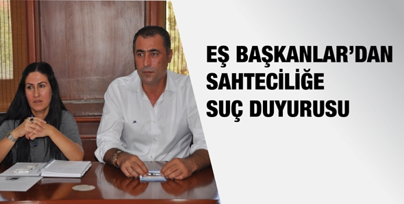 EŞ BAŞKANLAR&rsquo;DAN SAHTECİLİĞE SU&Ccedil; DUYURUSU
