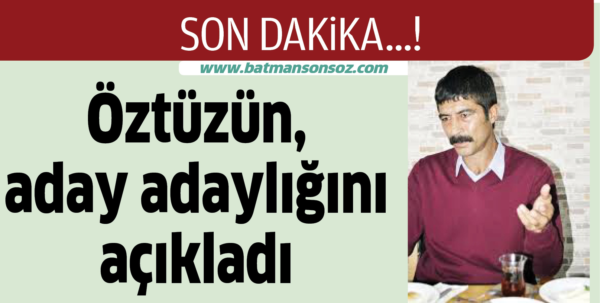AV. &Ouml;ZT&Uuml;Z&Uuml;N, BAŞVURUSUNU YAPTI
