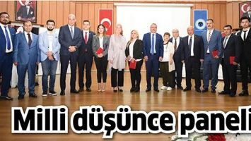 MİLLİ D&Uuml;Ş&Uuml;NCE PANELİ&hellip;