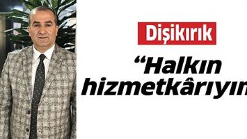 &ldquo;HALKIN HİZMETK&Acirc;RIYIM&rdquo;
