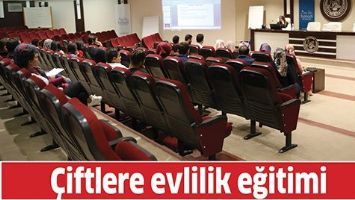 &Ccedil;İFTLERE EVLİLİK EĞİTİMİ