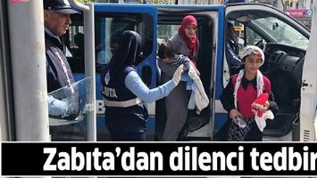 ZABITA&rsquo;DAN DİLENCİ TEDBİRİ
