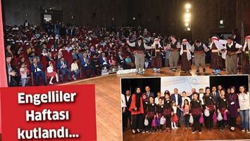ENGELLİLER HAFTASI KUTLANDI...