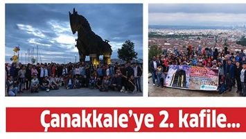 &Ccedil;ANAKKALE&rsquo;YE 2. KAFİLE&hellip;