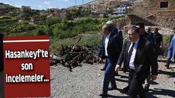 HASANKEYF&rsquo;TE SON İNCELEMELER&hellip;