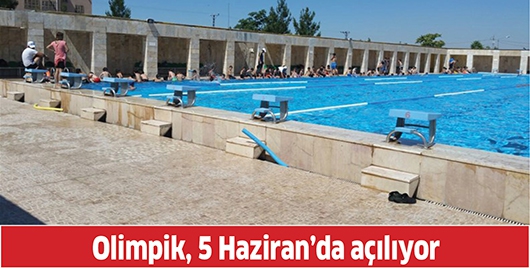 OLİMPİK, 5 HAZİRAN&rsquo;DA A&Ccedil;ILIYOR