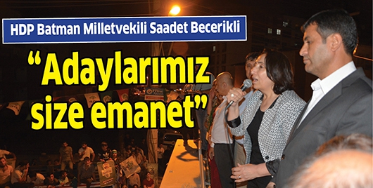 &ldquo;ADAYLARIMIZ SİZE EMANET&rdquo;