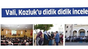 VALİ, KOZLUK&rsquo;U DİDİK DİDİK İNCELEDİ