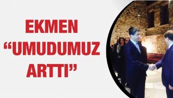 EKMEN &ldquo;UMUDUMUZ ARTTI&rdquo;