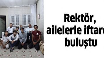 REKT&Ouml;R, AİLELERLE İFTARDA BULUŞTU