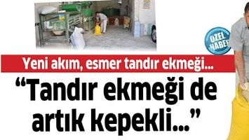 YENİ AKIM, ESMER TANDIR EKMEĞİ&hellip;