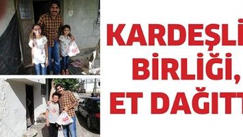 KARDEŞLİK BİRLİĞİ, ET DAĞITTI