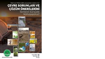 &ldquo;TEMİZ &Ccedil;EVRE, BİLİN&Ccedil;Lİ TOPLUMLA M&Uuml;MK&Uuml;N&rdquo;