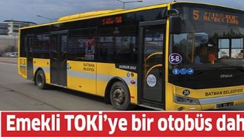 EMEKLİ TOKİ&rsquo;YE BİR OTOB&Uuml;S DAHA&hellip;