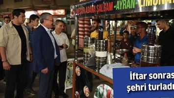 İFTAR SONRASI ŞEHRİ TURLADI...