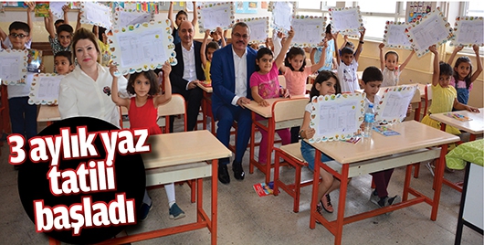 3 AYLIK YAZ TATİLİ BAŞLADI