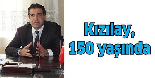 KIZILAY, 150 YAŞINDA