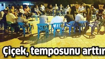 &Ccedil;İ&Ccedil;EK, TEMPOSUNU ARTTIRDI