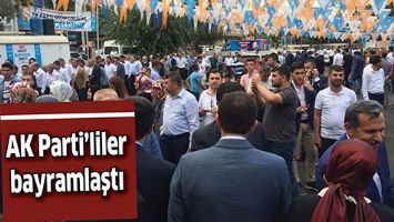 AK PARTİ&rsquo;LİLER BAYRAMLAŞTI