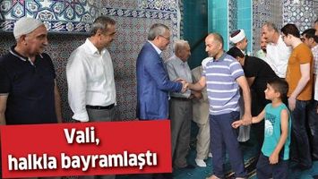 VALİ, HALKLA BAYRAMLAŞTI