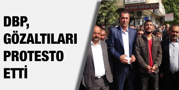 DBP, G&Ouml;ZALTILARI PROTESTO ETTİ