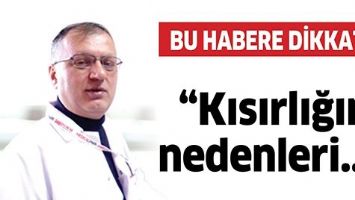 &ldquo;KISIRLIĞIN NEDENLERİ...&rdquo;