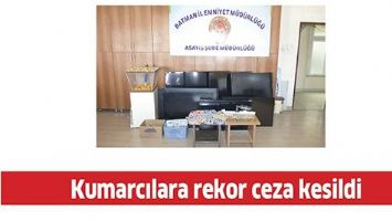 KUMARCILARA REKOR CEZA KESİLDİ