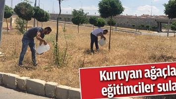 KURUYAN AĞA&Ccedil;LARI, EĞİTİMCİLER SULADI