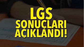 Milyonların Merakla Beklediği LGS Sonu&ccedil;ları A&ccedil;ıklandı!