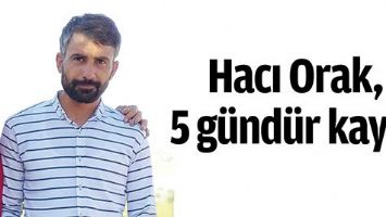 HACI ORAK, 5 G&Uuml;ND&Uuml;R KAYIP