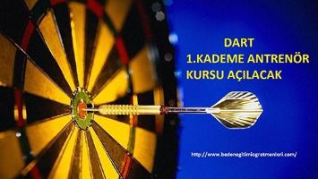 DART ANTREN&Ouml;RL&Uuml;K KURSU A&Ccedil;ILIYOR