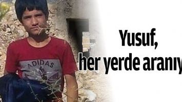YUSUF, HER YERDE ARANIYOR
