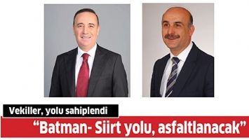 VEKİLLER, YOLU SAHİPLENDİ