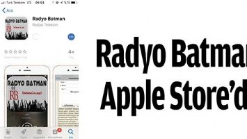RADYO BATMAN, APPLE STORE&rsquo;DE