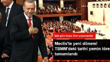 Meclis'te Yeni D&ouml;nem! TBMM'de Tarihi Yemin T&ouml;reni Tamamlandı